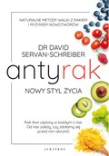 Zdrowie i uroda: Antyrak. Nowy styl życia - ebook