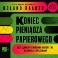 Koniec pieniądza papierowego - audiobook