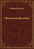 Słowniczek kaszubski - ebook