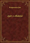 Spór o złodziei - ebook