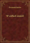 W sidłach niedoli - ebook