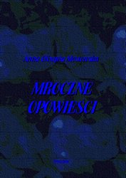 : Mroczne opowieści - ebook