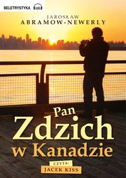 : Pan Zdzich w Kanadzie - audiobook