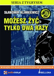 : Możesz żyć tylko dwa razy - audiobook