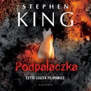 : Podpalaczka - audiobook