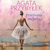 : Przerwana melodia - audiobook