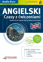 : Angielski Czasy z ćwiczeniami - audiokurs + ebook