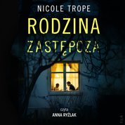 : Rodzina Zastępcza - audiobook