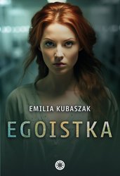 : Egoistka - ebook