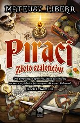 : Piraci. Złoto szaleńcow - ebook