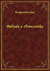 : Ballada o słoneczniku - ebook