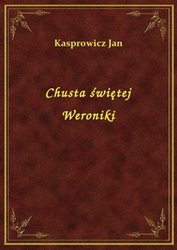 : Chusta świętej Weroniki - ebook