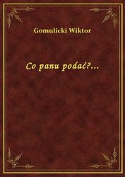 : Co panu podać?... - ebook