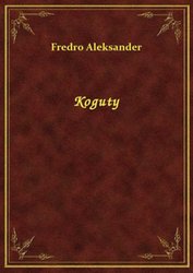 : Koguty - ebook