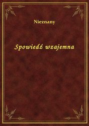 : Spowiedź wzajemna - ebook