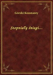 : Stopniały śniegi... - ebook