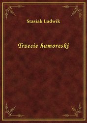 : Trzecie humoreski - ebook