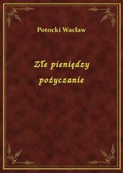 : Złe pieniędzy pożyczanie - ebook