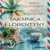 : Tajemnica Florentyny - audiobook