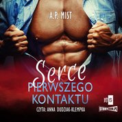 : Serce pierwszego kontaktu - audiobook