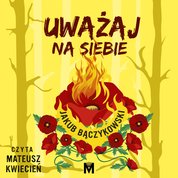 : Uważaj na siebie - audiobook